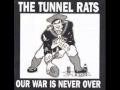 Tunnel Rats - Run for your life