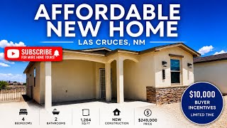 Affordable New Home in Las Cruces NM | 4 Bed Under $250K + $10,000 Incentive