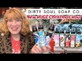 Dirty Soul Soap Co. New HUGE Christmas Haul