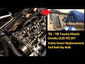 2003 - 2008 Toyota Matrix Corolla Valve Cover Gasket Replacement, Full bolt by bolt DIY (1ZZ-FE)