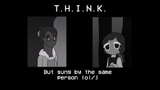 [Cover] Why are you out at 2:23 in the morning? || T.H.I.N.K., but sung by Boston Cream and Toasty