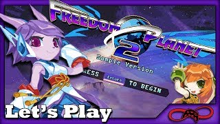Lets Play - Freedom Planet 2 Demo