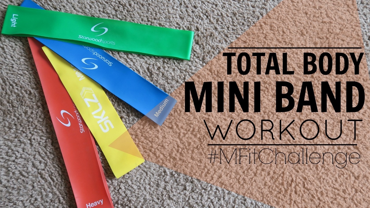 Total Body Mini Band Workout | MFit 