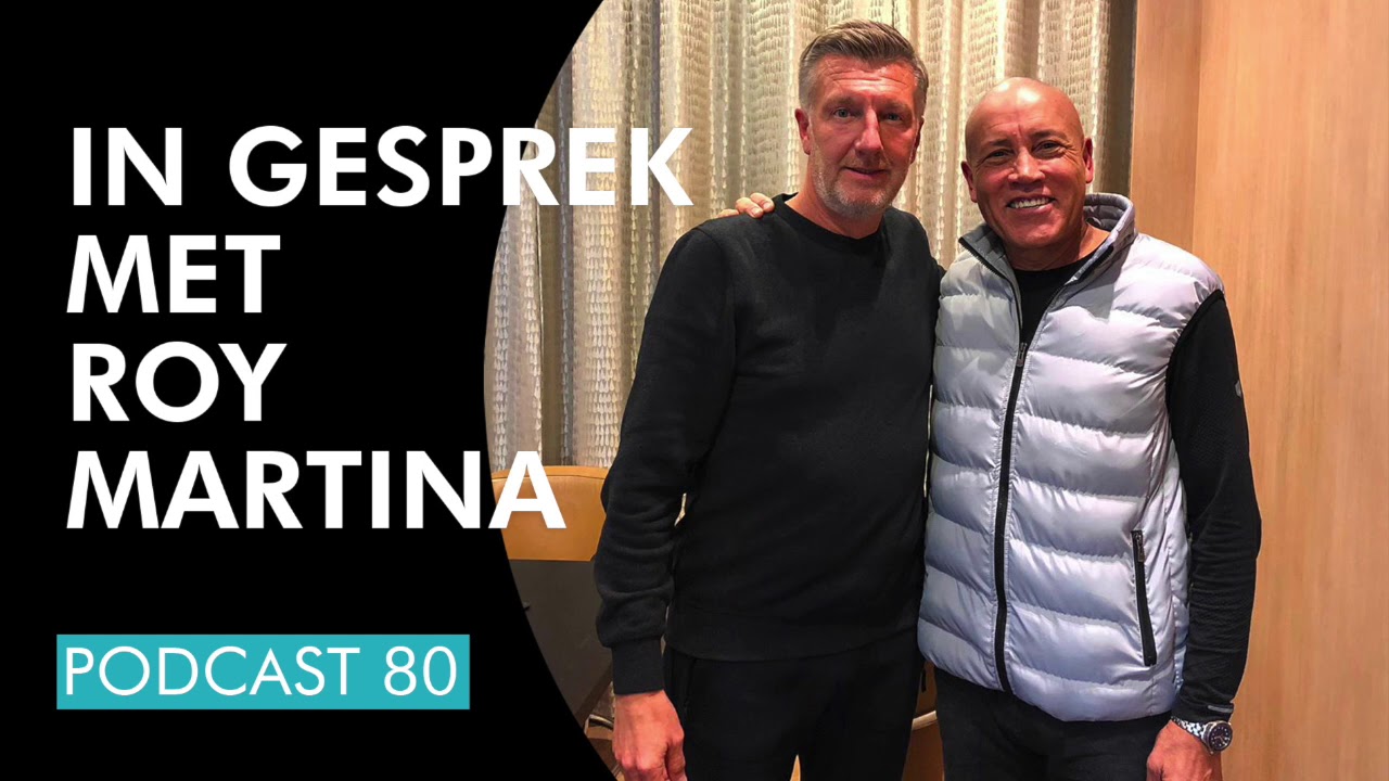 In gesprek met Roy Martina | Podcast 80