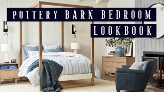 POTTERY BARN BEDROOM LOOKBOOK