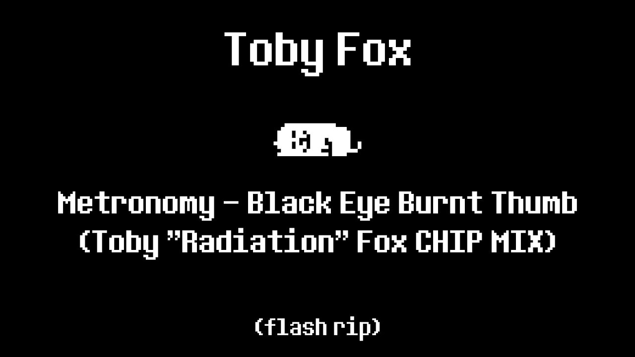 Radiation Fox Metronomy - Black Eye Burnt Thumb (Toby