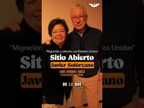 imagen de entrevista con Javier Solórzano. "Migración y relación con Estados Unidos". video Thumbnail