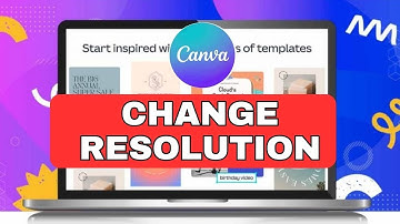 How to Change Resolution in Canva 2024?