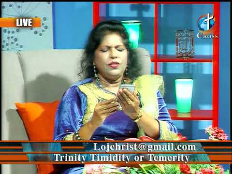 Trinity Timidity or Temerity Dr. Dominick Rajan 10-20-2017