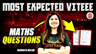 VITEEE 2024 | Top Expected Questions From Maths | Namrata Ma'am