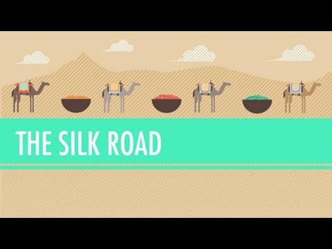The Silk Road And Ancient Trade: Crash Course World History #9