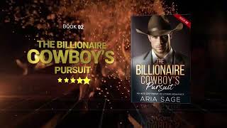 The Billionaire Cowboy Daddies: A Single Dad Enemy to Lovers Romance Boxset