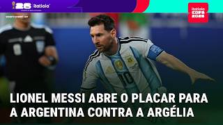 LIONEL MESSI!!! EM SUA 6ª COPA, MESSI ABRE O PLACAR PARA A ARGENTINA CONTRA A ARGÉLIA