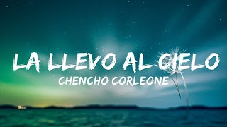 Chencho Corleone, Chris Jedi, Anuel AA, Ñengo Flow - La Llevo Al Cielo | Top Best Songs