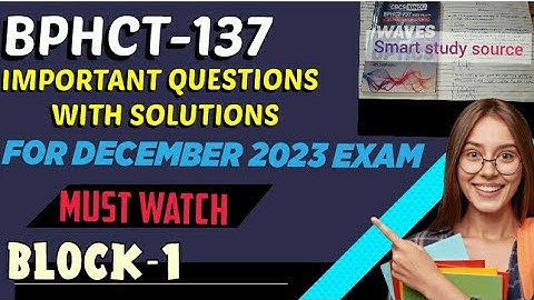 Bphct 137 important questions with solutions | important for December 2023 exam | part-1| IGNOU |