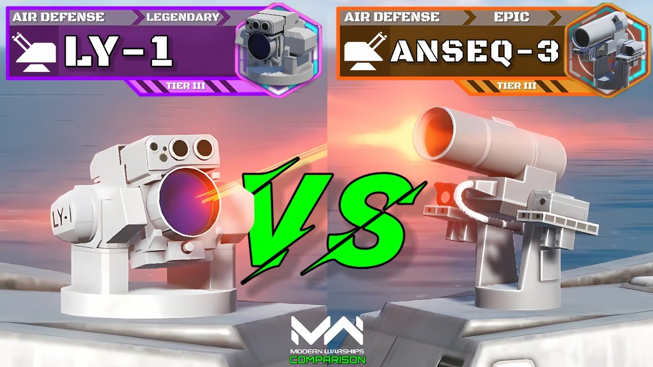 LY-1 VS Anseq-3 | Laser Air Defenses Comparison | Modern Warships