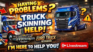 🚛 LIVE: Truck Skinning Help for ATS &amp; ETS2 🎨