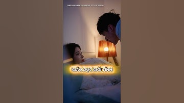 Giáo dục giới tính là hành trang giúp mỗi người hiểu, trân trọng và bảo vệ chính mình #shorts