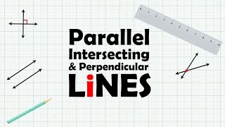 Parallel Intersecting Perpendicular Lines