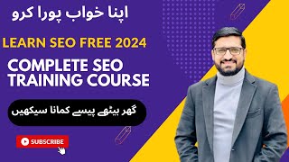 Learn #SEO Free 2024 | Complete SEO Training Course | Become an SEO expert