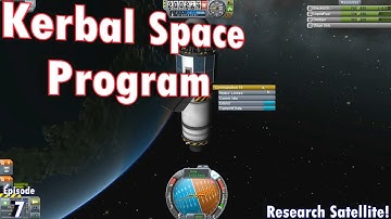 KSP Career - Episode 7 - Research Satellite!