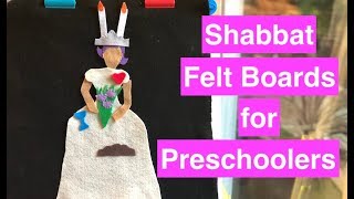 The Shabbat Table is Like a Princess FELT BOARD STORY and SONG (for Preschoolers)