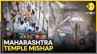 Maharashtra Temple Mishap: Temple Roof Collapse Kills 7; Rescue OPs Underway | WION News