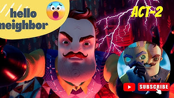 Android Game : Hello Neighbor - ACT 2 | Horror | How to find Red Key to Escape (Easiest Walkthrough)