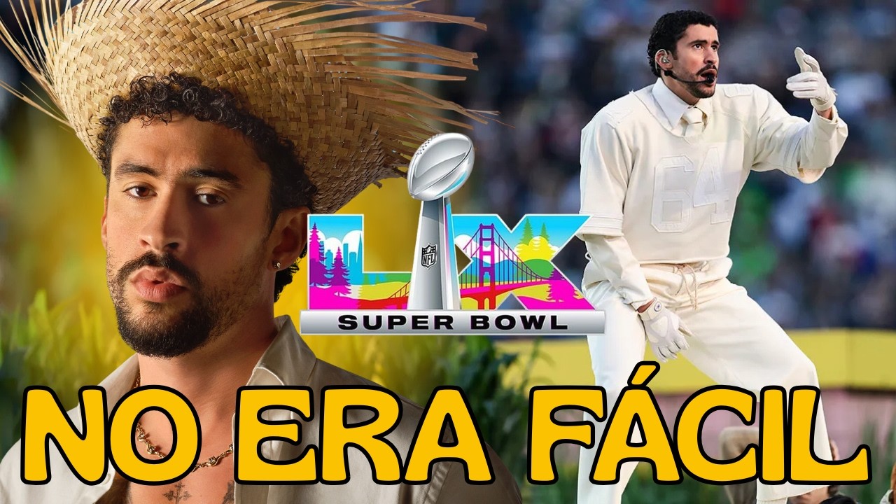 Bad Bunny en el Super Bowl 2026: reacción y análisis del halftime show