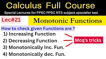 Lec#21(part 1) Increasing and decreasing function with examples #Mathematics #lectures #ppsc #fpsc