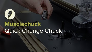 Musclechuck Quick Change Chuck