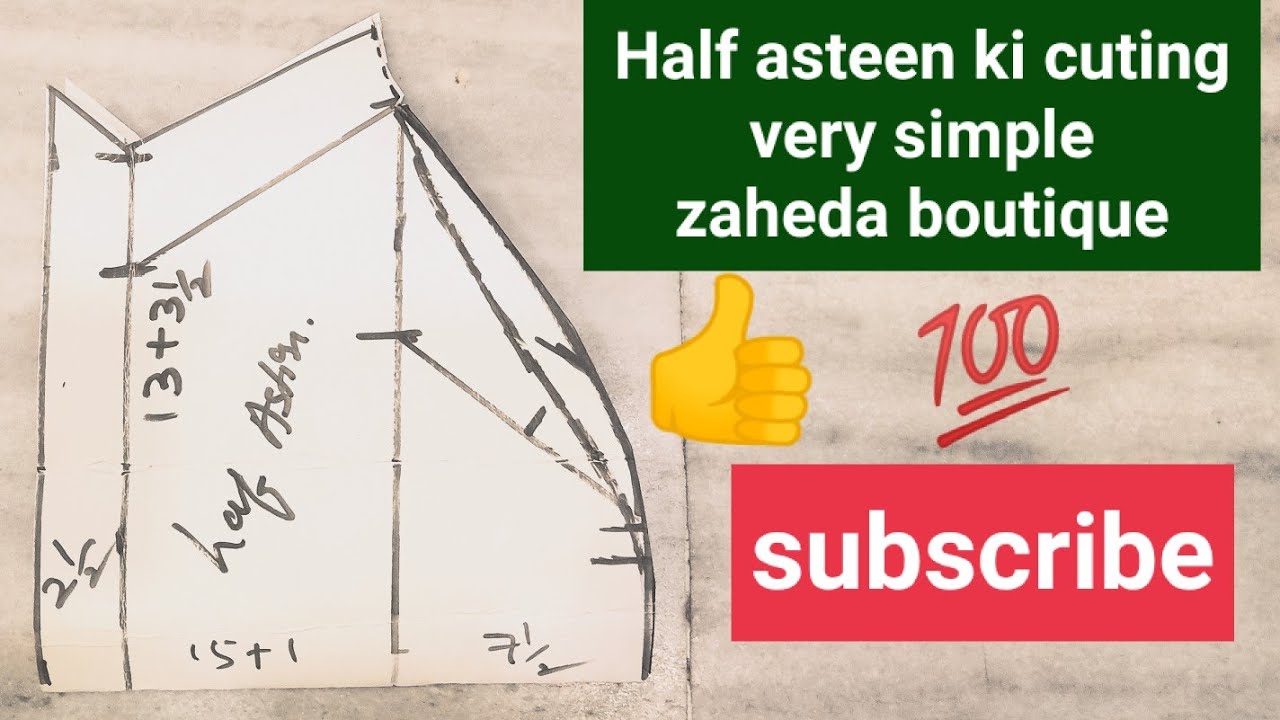 Half asteen cutting karne ka tarika very simple zaheda Boutique