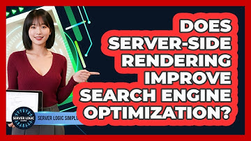 Does Server-Side Rendering Improve Search Engine Optimization?