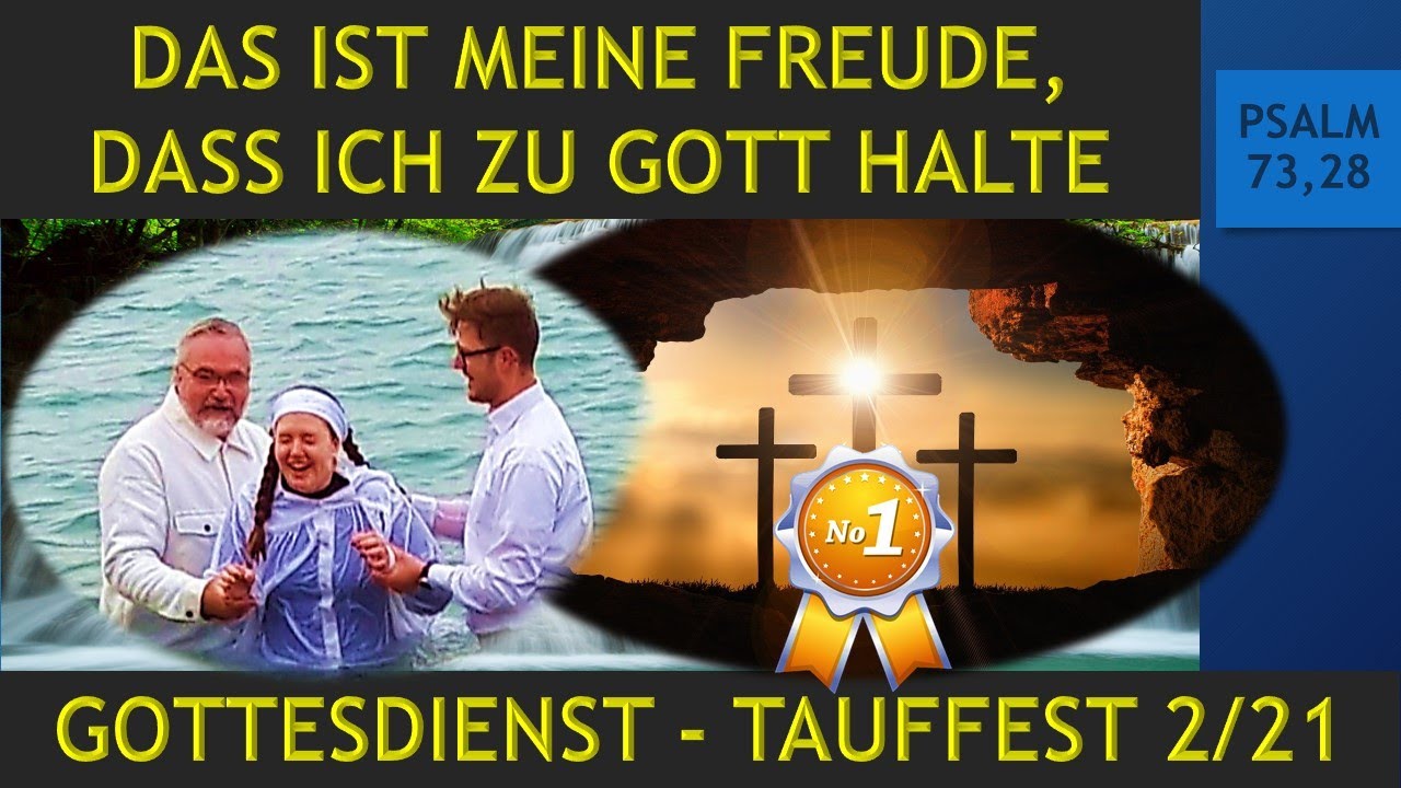 Taufgottesdienst November 21 Das Ist Meine Freude Dass Ich Zu Gott taufgottesdienst-november-21-das-ist-meine-freude-dass-ich-zu-gott