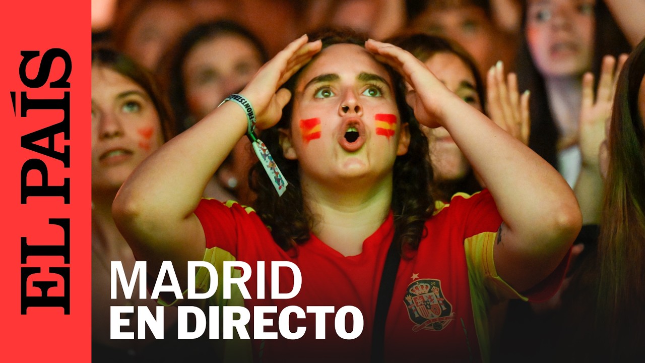 DIRECTO | ESPAÑA-ARGENTINA: Madrid se vuelca con la final del Mundial 2026 | EL PAÍS