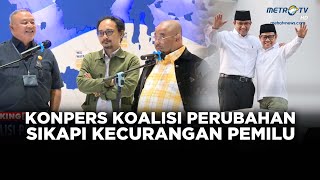 BREAKING NEWS - KOALISI PERUBAHAN SIKAPI KECURANGAN PEMILU