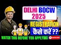 Delhi BOCW Registration 2025 | Step-by-Step Guide to BOCW License Online Process, Documents &amp; Fees