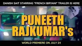 French Biryani movie official trailer| Danish Sait| Pannaga Bharana