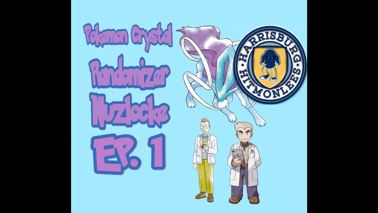 BEST STARTER I COULD ASK FOR!!! Pokemon Crystal Randomizer Nuzlocke Ep