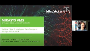Mirasys Webinar "Safe & Intelligent Data Storage: Mirasys SDD & ABUR"