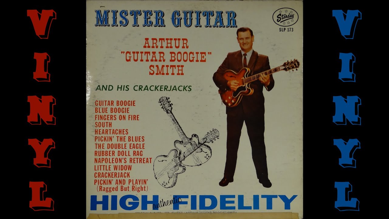 Obejrzyj Arthur "Guitar Boogie" Smith - Mister Guitar - Full Vinyl Album w YouTube Obejrzyj Arthur "Guitar Boogie" Smith - Mister Guitar - Full Vinyl Album w YouTube