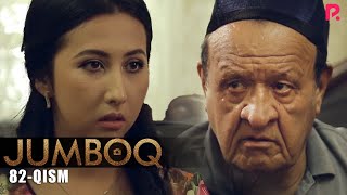 Jumboq 82-qism (milliy serial) | Жумбок 82-кисм (миллий сериал)