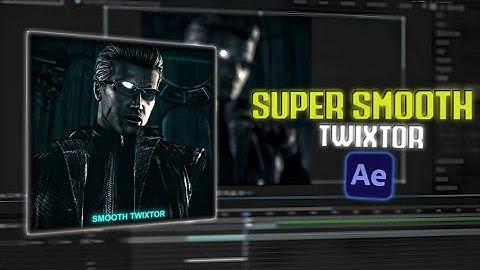 Make Super Smooth Twixtor in After Effects | Step-by-Step Tutorial