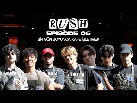 RUSH | Episode 6 - Running a Cafe for a Day!
