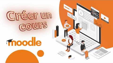 Moodle, créer un cours