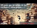 10 cosas que no sabas de los escritores y otros genios 1 audiolibro completo voz humana real