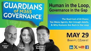 Human in the Loop, Governance in the Gap (#GoM365gov Ep.29)