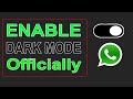 Official Whatsapp Dark Mode: How to Enable it