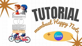 Tutorial Cara Membuat Happy Notes di Aplikasi Canva