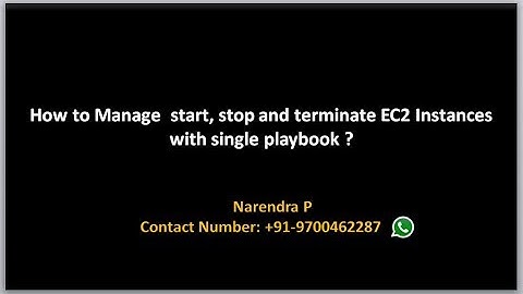 AWS Provisioning using Ansible | single playbook to start,stop and terminate ec2 instacnes